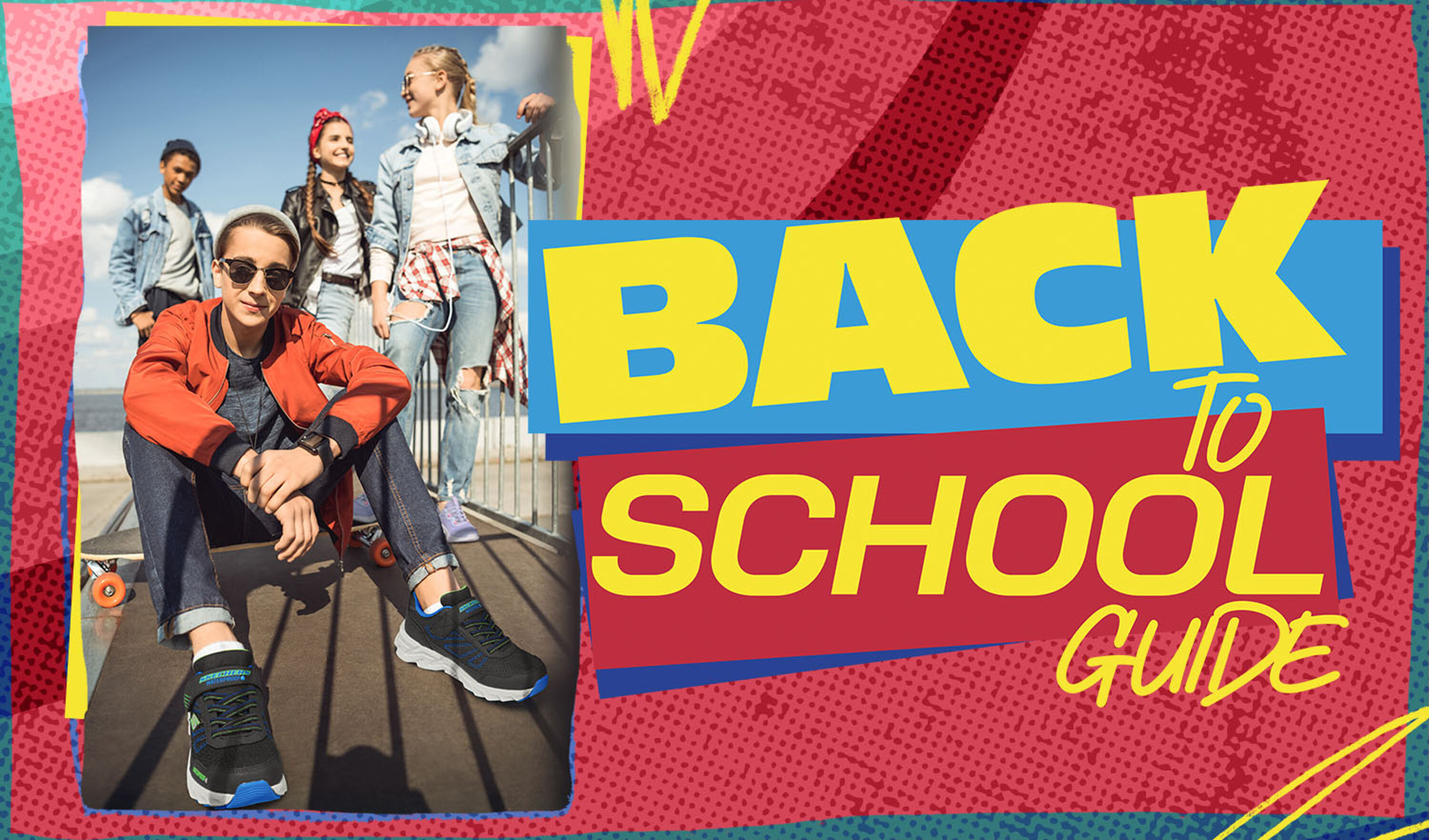 Skechers Kids - Back to School Guide 2025